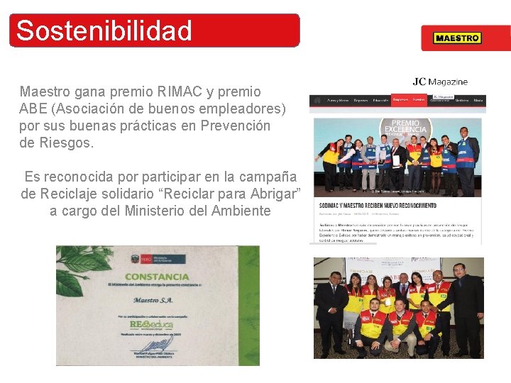Sostenibilidad Maestro gana premio RIMAC y premio ABE (Asociación de buenos empleadores) por sus