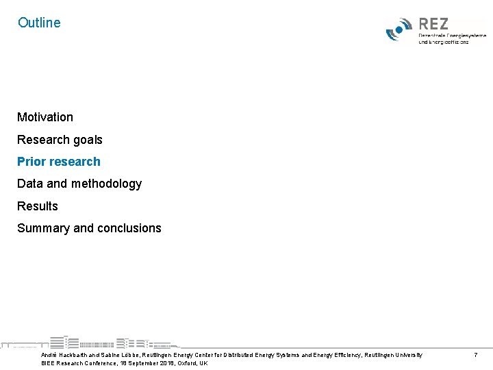 Outline Motivation Research goals Prior research Data and methodology Results Summary and conclusions André