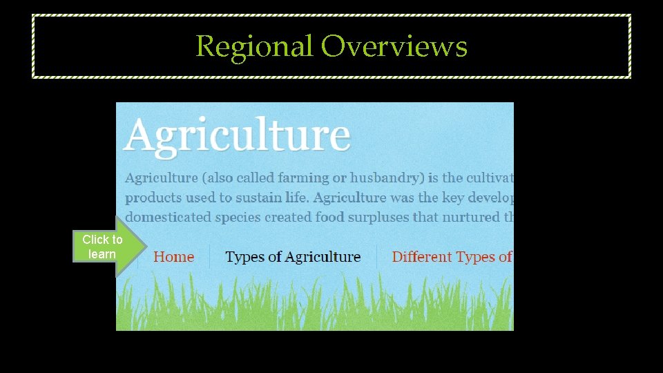 Regional Overviews Click to learn 