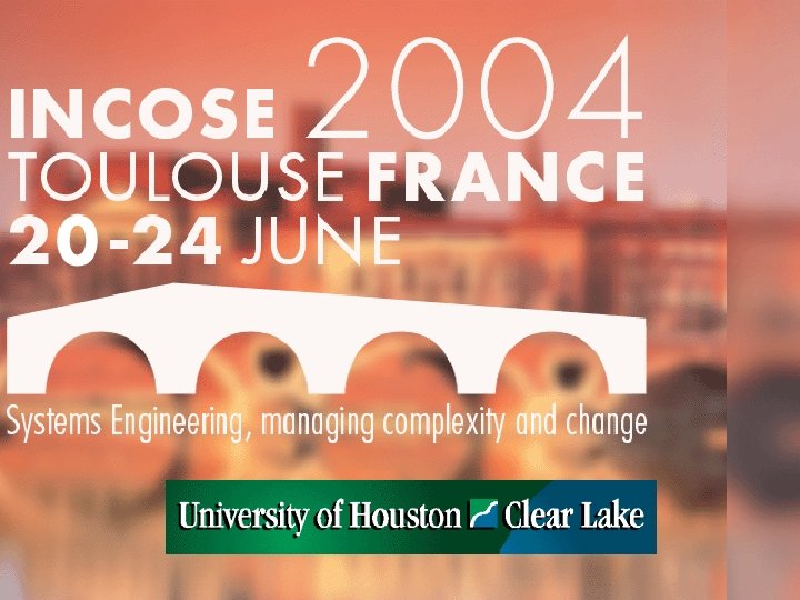 INCOSE 2004 - TOULOUSE - FRANCE 