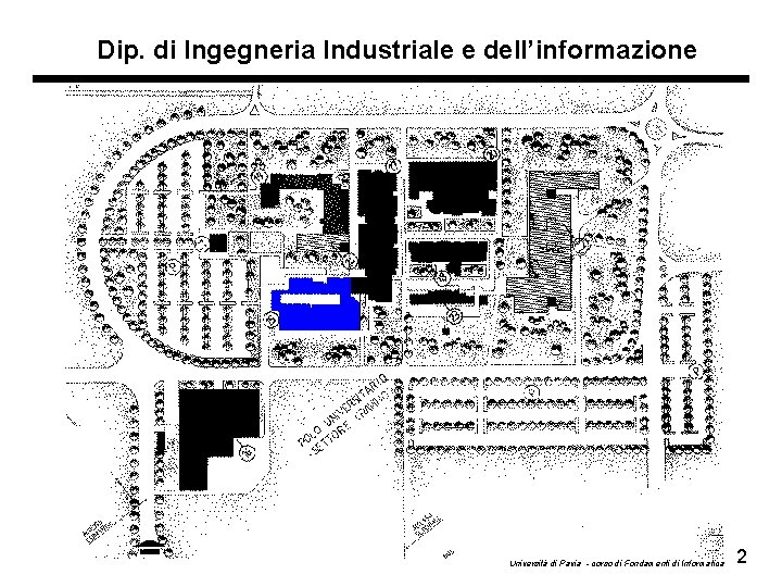 Dip. di Ingegneria Industriale e dell’informazione Università di Pavia - corso di Fondamenti di