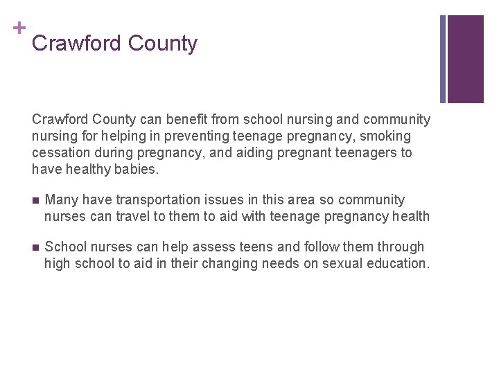 + Crawford County can benefit from school nursing and community nursing for helping in