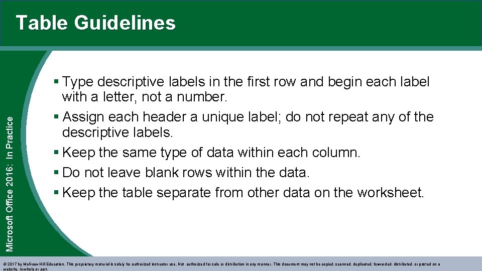 Microsoft Office 2016: In Practice Table Guidelines § Type descriptive labels in the first
