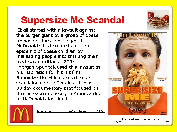 Supersize Me Scandal • It all started with a lawsuit against the burger giant