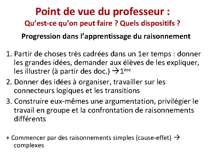 Point de vue du professeur : Qu’est-ce qu’on peut faire ? Quels dispositifs ?