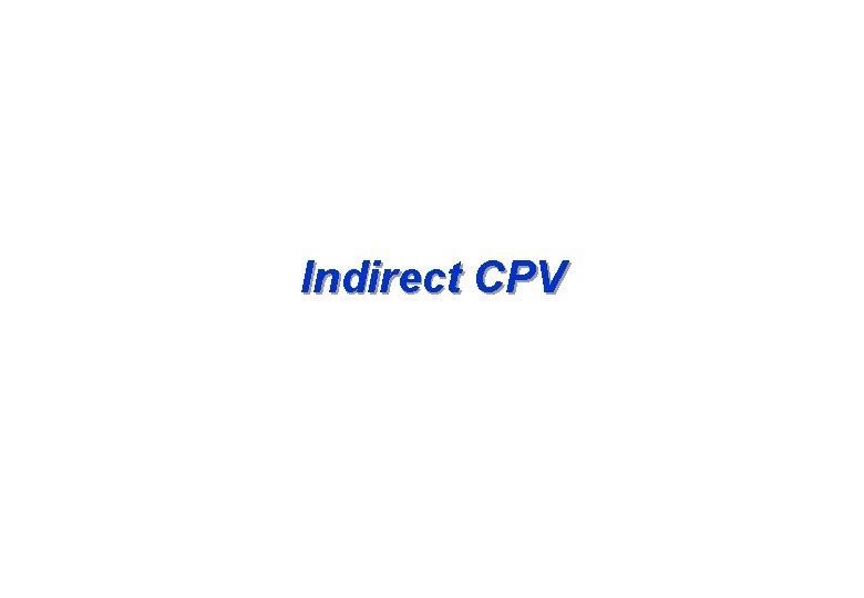 Indirect CPV 