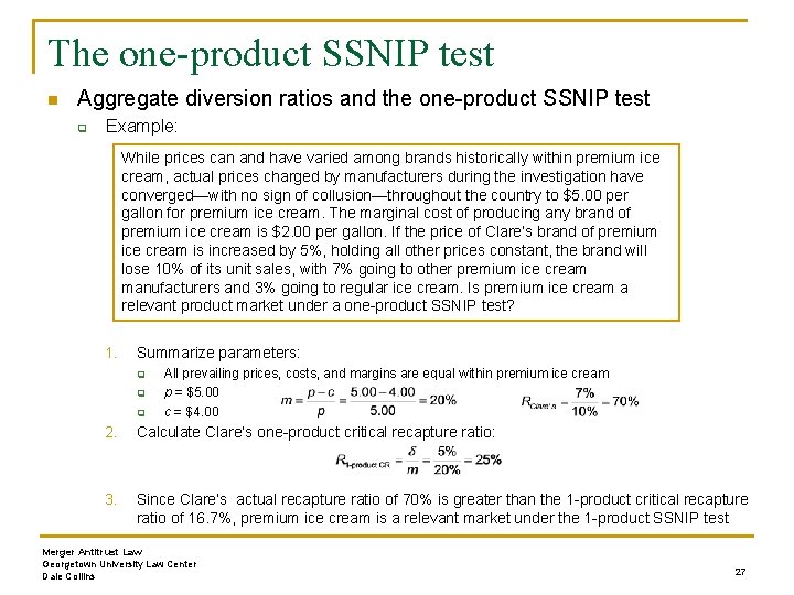 The one-product SSNIP test n Aggregate diversion ratios and the one-product SSNIP test q