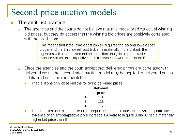 Second price auction models n The antitrust practice q The agencies and the courts