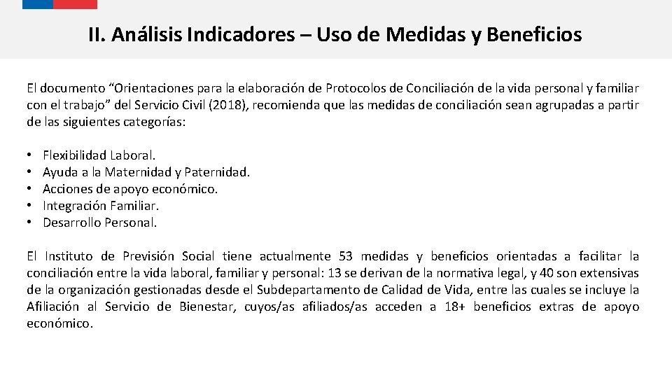 II. Análisis Indicadores – Uso de Medidas y Beneficios El documento “Orientaciones para la