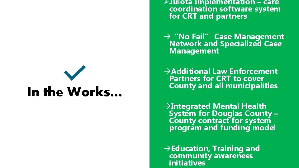 ØJulota Implementation – care coordination software system for CRT and partners – care àJulota ØJulota Implementation – care coordination software system for CRT and partners – care àJulota