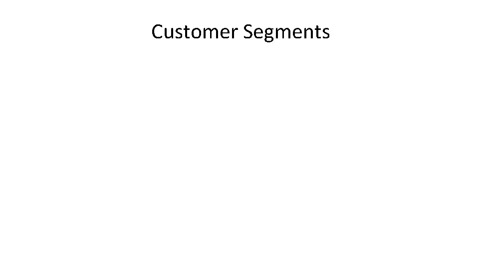 Customer Segments 