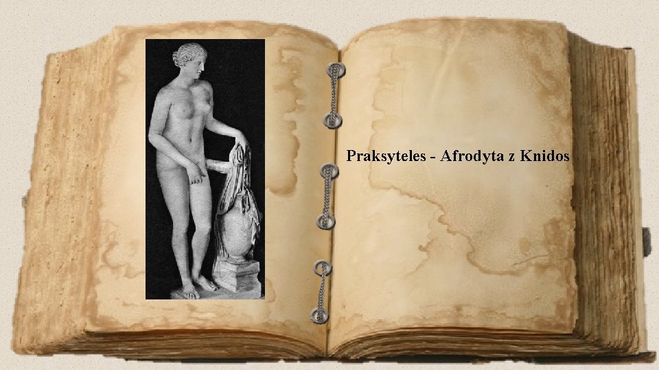 Praksyteles - Afrodyta z Knidos 