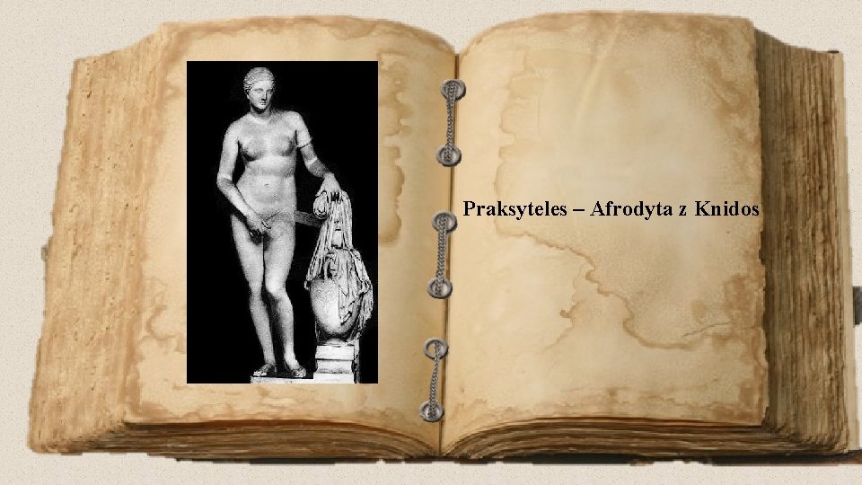 Praksyteles – Afrodyta z Knidos 