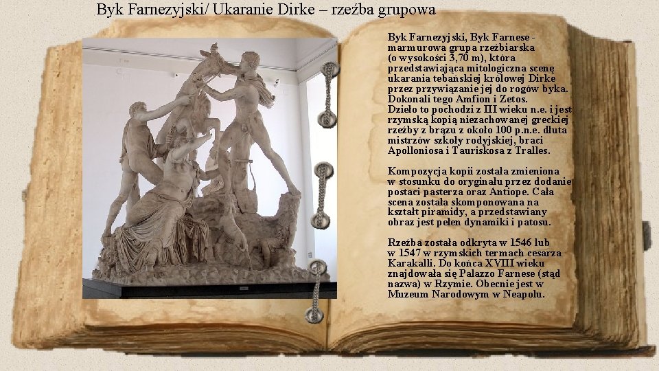 Byk Farnezyjski/ Ukaranie Dirke – rzeźba grupowa Byk Farnezyjski, Byk Farnese marmurowa grupa rzeźbiarska