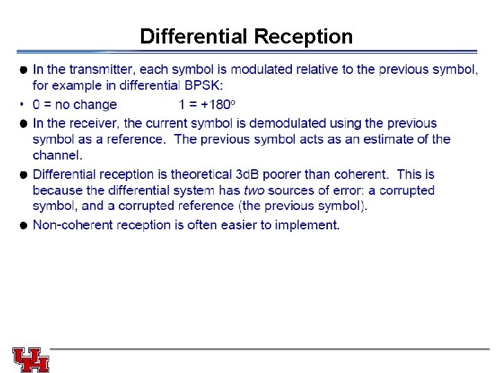 Differential Reception 