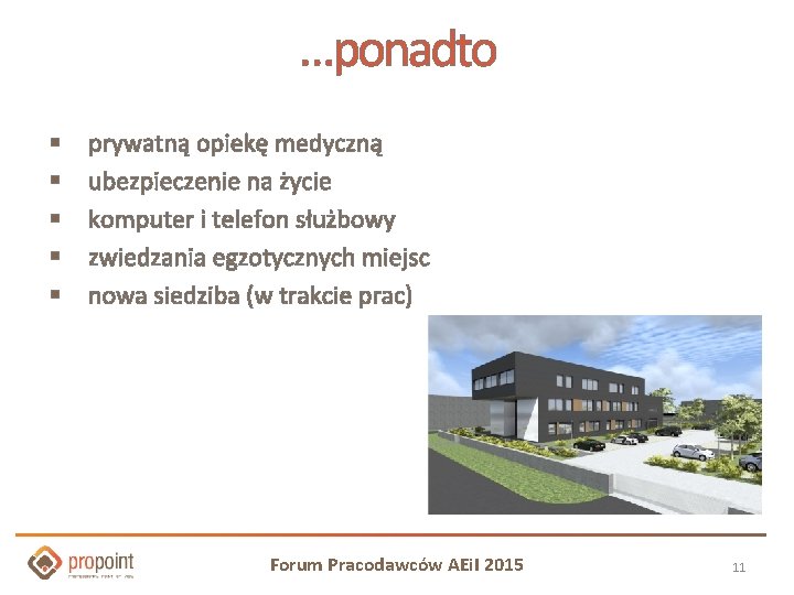 …ponadto § § § prywatną opiekę medyczną ubezpieczenie na życie komputer i telefon służbowy …ponadto § § § prywatną opiekę medyczną ubezpieczenie na życie komputer i telefon służbowy