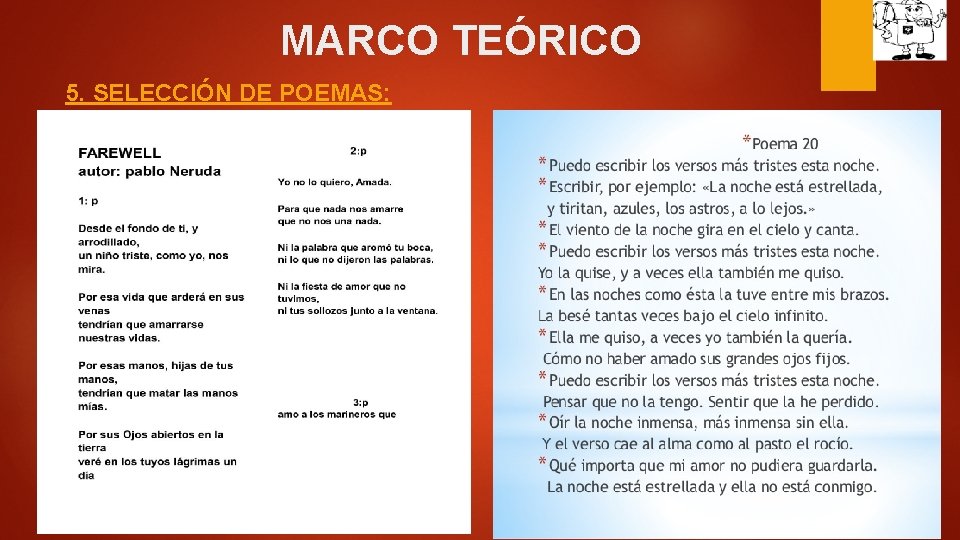 MARCO TEÓRICO 5. SELECCIÓN DE POEMAS: 