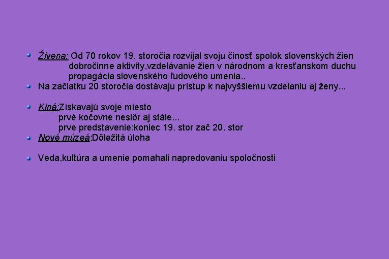 Živena: Od 70 rokov 19. storočia rozvijal svoju činosť spolok slovenských žien dobročinne aktivity,