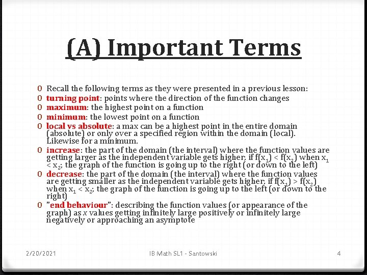 (A) Important Terms Recall the following terms as they were presented in a previous