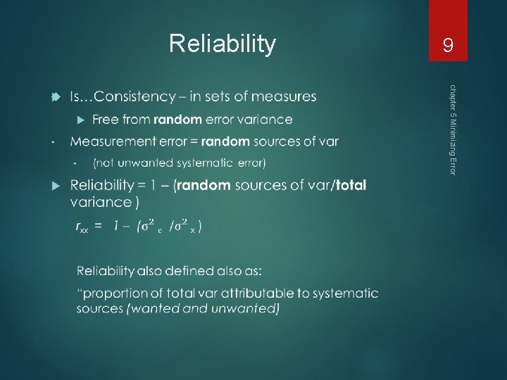 chapter 5 Minimizing Error 9 Reliability 