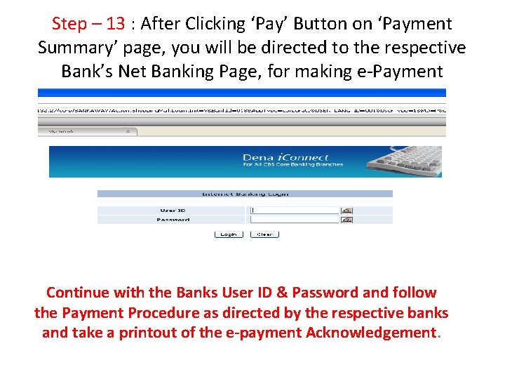 Step – 13 : After Clicking ‘Pay’ Button on ‘Payment Summary’ page, you will Step – 13 : After Clicking ‘Pay’ Button on ‘Payment Summary’ page, you will