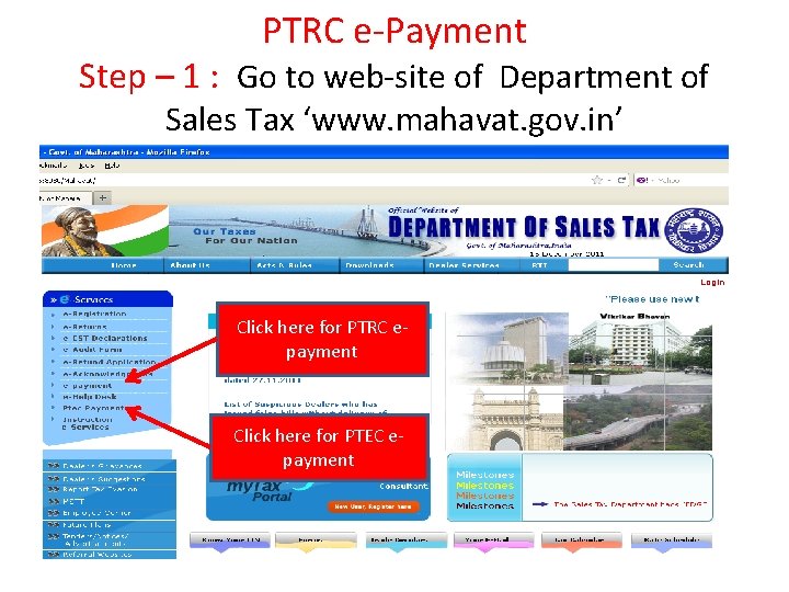 PTRC e-Payment Step – 1 : Go to web-site of Department of Sales Tax PTRC e-Payment Step – 1 : Go to web-site of Department of Sales Tax