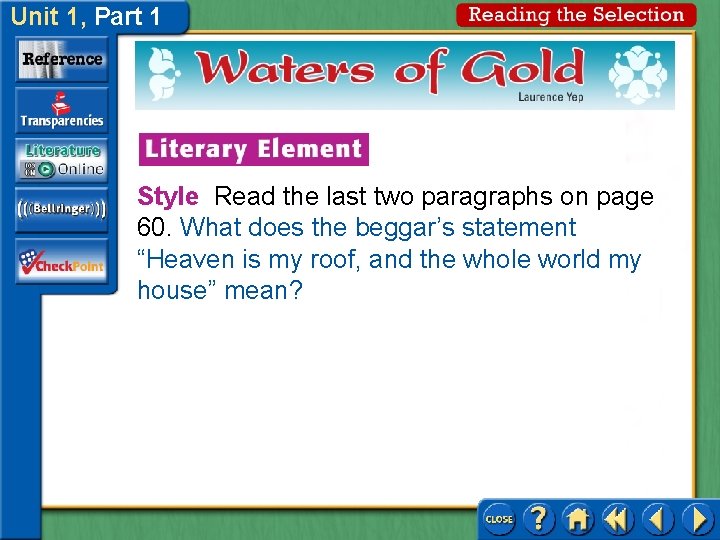 Unit 1, Part 1 Style Read the last two paragraphs on page 60. What Unit 1, Part 1 Style Read the last two paragraphs on page 60. What