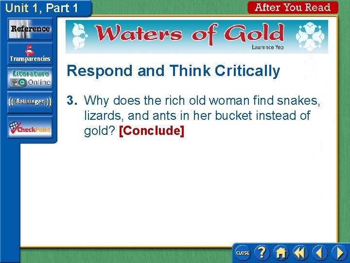 Unit 1, Part 1 Respond and Think Critically 3. Why does the rich old Unit 1, Part 1 Respond and Think Critically 3. Why does the rich old