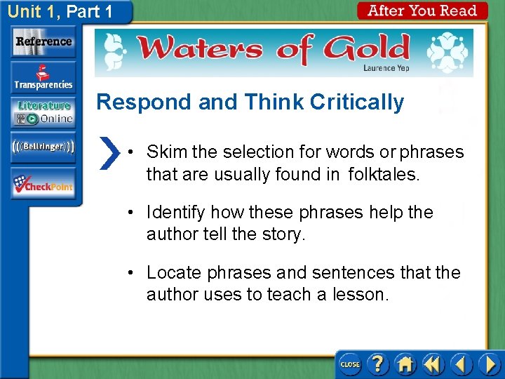 Unit 1, Part 1 Respond and Think Critically • Skim the selection for words Unit 1, Part 1 Respond and Think Critically • Skim the selection for words