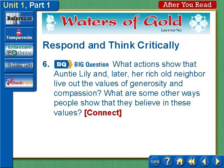 Unit 1, Part 1 Respond and Think Critically 6. What actions show that Auntie Unit 1, Part 1 Respond and Think Critically 6. What actions show that Auntie