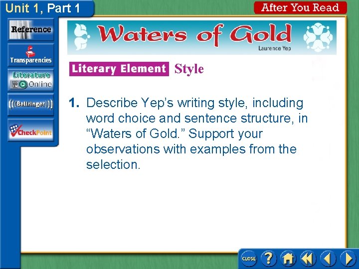 Unit 1, Part 1 Style 1. Describe Yep’s writing style, including word choice and Unit 1, Part 1 Style 1. Describe Yep’s writing style, including word choice and