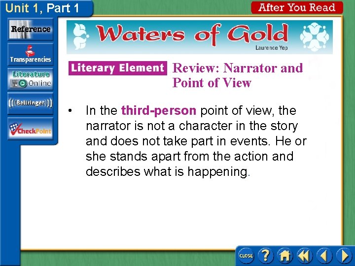 Unit 1, Part 1 Review: Narrator and Point of View • In the third-person Unit 1, Part 1 Review: Narrator and Point of View • In the third-person