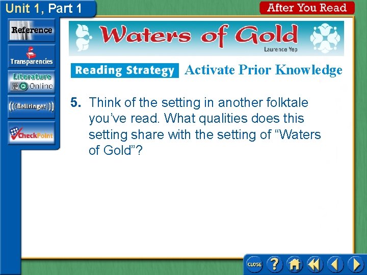 Unit 1, Part 1 Activate Prior Knowledge 5. Think of the setting in another Unit 1, Part 1 Activate Prior Knowledge 5. Think of the setting in another