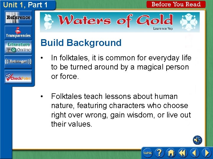Unit 1, Part 1 Build Background • In folktales, it is common for everyday Unit 1, Part 1 Build Background • In folktales, it is common for everyday