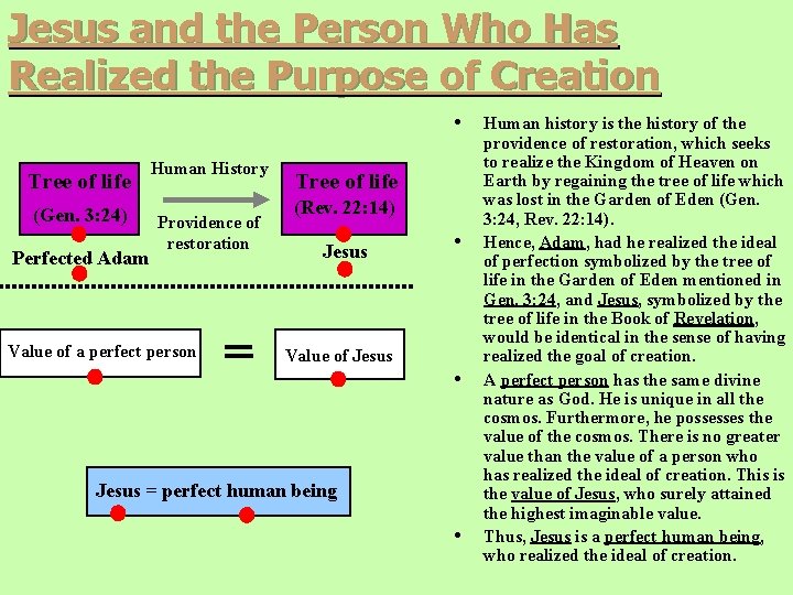 Jesus and the Person Who Has Realized the Purpose of Creation • Tree of Jesus and the Person Who Has Realized the Purpose of Creation • Tree of