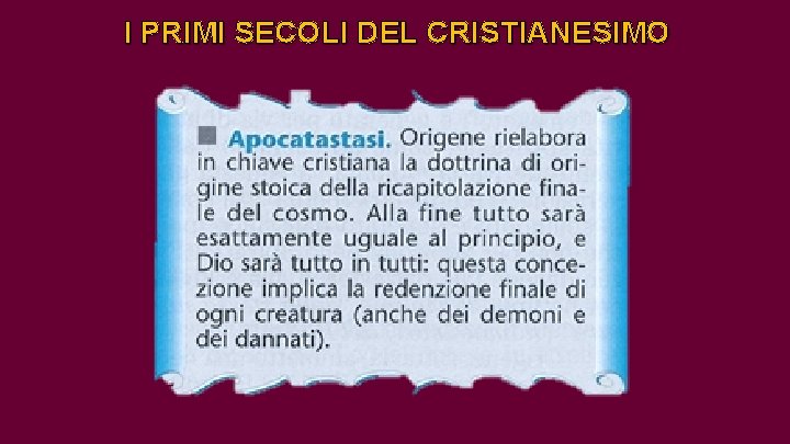 I PRIMI SECOLI DEL CRISTIANESIMO 