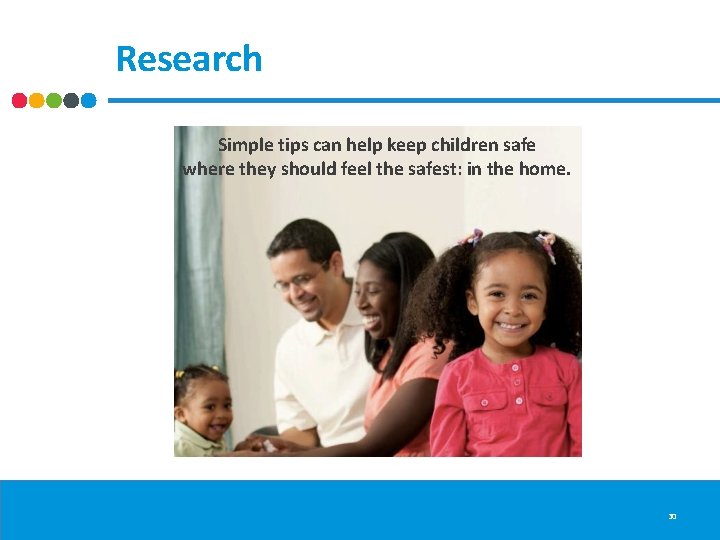 Research Simple tips can help keep children safe where they should feel the safest: Research Simple tips can help keep children safe where they should feel the safest: