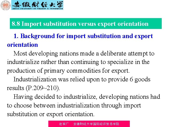 8. 8 Import substitution versus export orientation 1. Background for import substitution and export