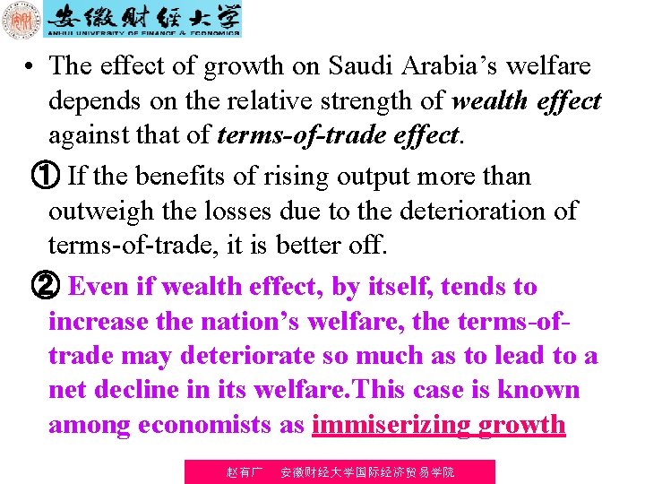  • The effect of growth on Saudi Arabia’s welfare depends on the relative