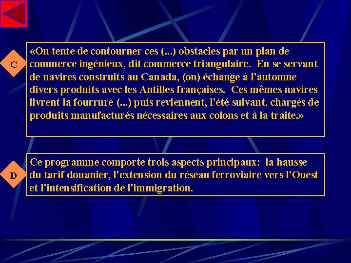 C D «On tente de contourner ces (. . . ) obstacles par un