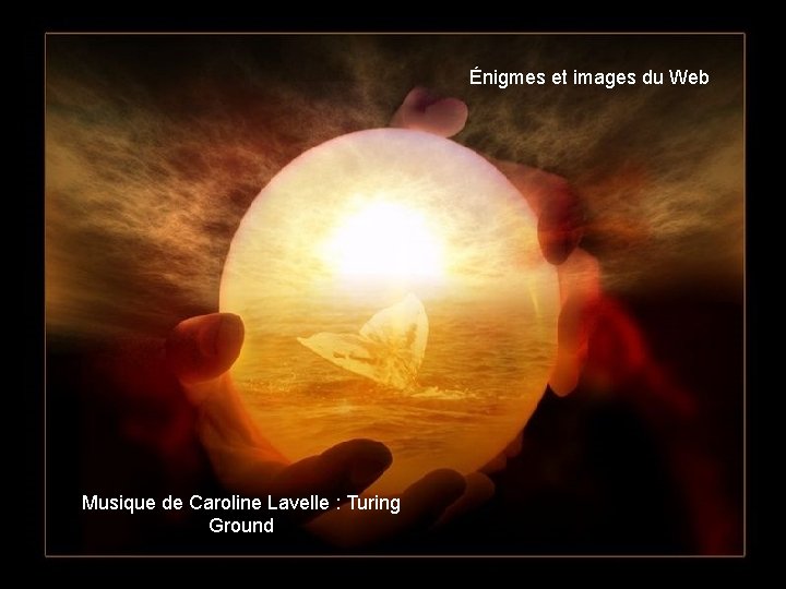 Énigmes et images du Web Musique de Caroline Lavelle : Turing Ground 