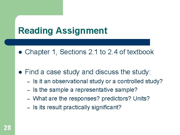 Reading Assignment l Chapter 1, Sections 2. 1 to 2. 4 of textbook l
