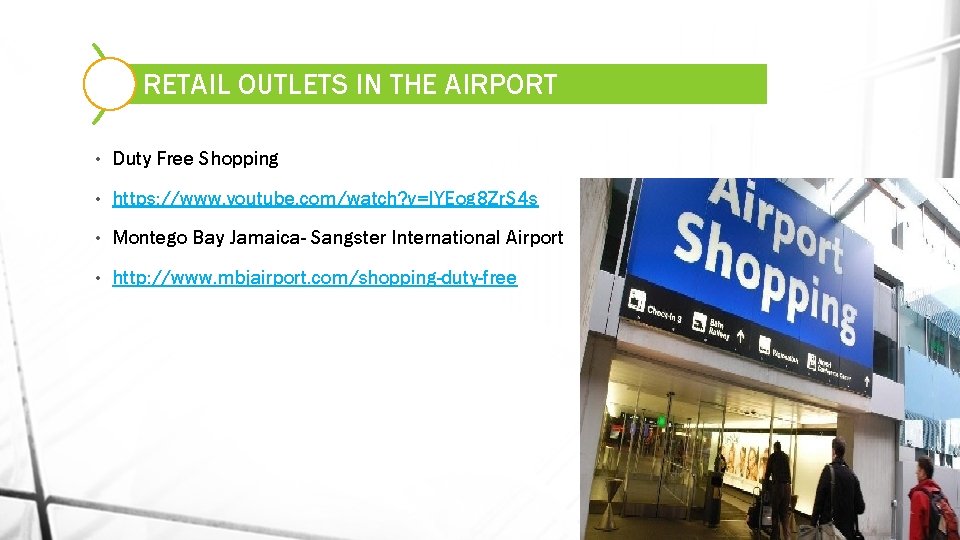 RETAIL OUTLETS IN THE AIRPORT • Duty Free Shopping • https: //www. youtube. com/watch?