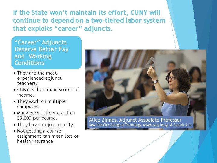 If the State won’t maintain its effort, CUNY will continue to depend on a