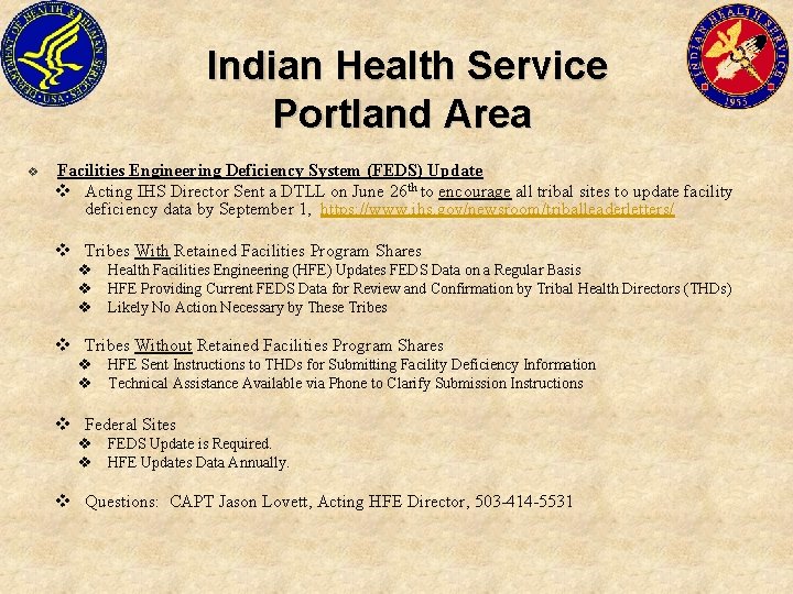 Indian Health Service Portland Area v Facilities Engineering Deficiency System (FEDS) Update v Acting