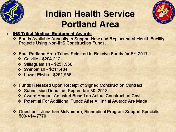 Indian Health Service Portland Area v IHS Tribal Medical Equipment Awards v Funds Available