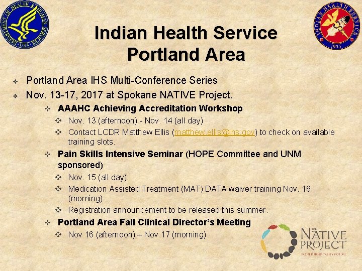 Indian Health Service Portland Area v v Portland Area IHS Multi-Conference Series Nov. 13