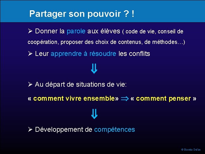 Partager son pouvoir ? ! Donner la parole aux élèves ( code de vie,