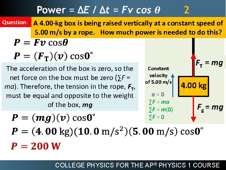  Question: A 4. 00 -kg box is being raised vertically at a constant