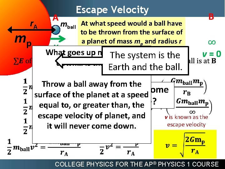  r. A mp A Escape Velocity B mball At what speed would a